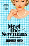 Meet the Newmans - Jennifer Nivenová