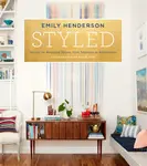 Styled - Angelin Borsics, Emily Henderson