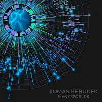Tomáš Herudek – Many Worlds