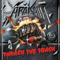 Arakain – Thrash The Trash LP