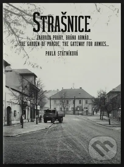 Strašnice (… Zahrada Prahy, brána armád…) - Pavla Státníková