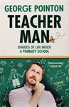 Teacher Man - George Pointon