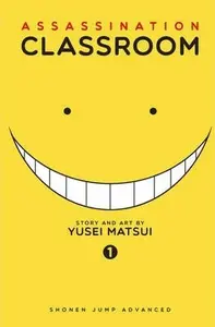 Assassination Classroom, Vol. 1 - Yusei Matsui, Júsei Macui