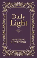 Daily Light: Morning and Evening Devotional