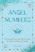 Angel Numbers - Fortuna Noir