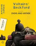Zadig and Vathek - Voltaire, William Beckford