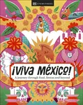 Â¡Viva Mexico! - DK Travel