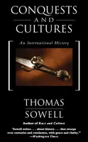 Conquests and Cultures - Sowell Thomas