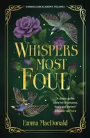 Whispers Most Foul - Emma MacDonald