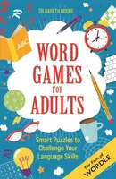 Word Games for Adults - Dr Gareth Moore