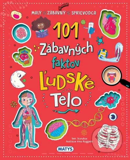 101 zábavných faktov: Ľudské telo (Malý zábavný sprievodca) - kniha z kategorie Encyklopedie