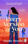 Every Version of You - Messier  Natalie - kniha z kategorie Romantická