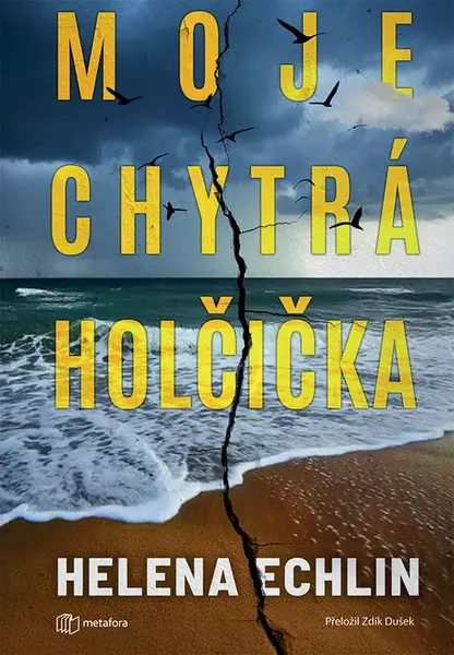 Kniha: Moje chytrá holčička od Echlin Helena