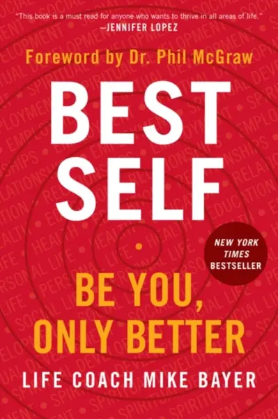 Best Self - Mike Bayer