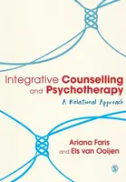 Integrative Counselling & Psychotherapy - Ariana Faris, Els van Ooijen