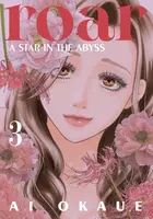 Roar: A Star in the Abyss 3 - Ai Okaue