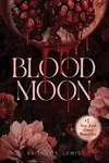 Blood Moon - Britney S. Lewis