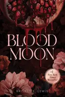 Blood Moon - Britney S. Lewis