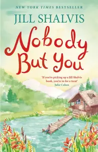 Nobody But You - Jill Shalvisová