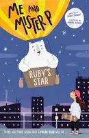 Me and Mister P: Ruby's Star - Maria  Farrer