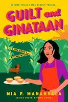 Guilt and Ginataan - Mia P. Manansala