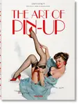 The Art of Pin-up - Sarahjane Blum, Louis Meisel