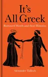 It's All Greek - Alexander Tulloch
