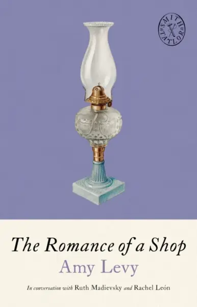 The Romance of a Shop - Amy Levy