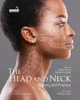The Head and Neck - Barbara Cagnie, Roger Kerry
