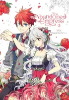 The Abandoned Empress, Vol. 3 (comic) - Lys Blakeslee, David Odell, Yuna Yuna