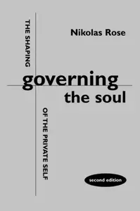 Governing the Soul - Nikolas Rose