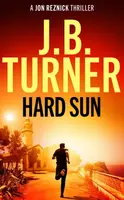 Hard Sun - J. B. Turner