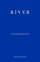 River - Esther Kinsky