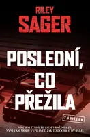 Poslední, co přežila (poškozená) - Riley Sager