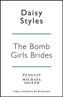 The Bomb Girl Brides - Daisy Styles