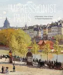 Impressionist Paris - Frouke van Dijke