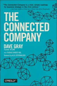 The Connected Company - Dave Gray, Thomas Vander Wal