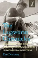 The Lugworm Chronicles - Ken Duxbury