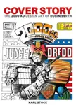 Cover Story: The 2000 AD Design Art of Robin Smith - Karl Stock