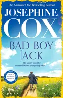 Bad Boy Jack - Josephine Cox