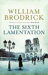 The Sixth Lamentation - William Brodrick
