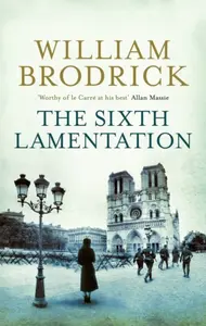 The Sixth Lamentation - William Brodrick