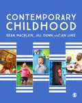 Contemporary Childhood - Sean MacBlain, Ian Luke, Jill Dunn