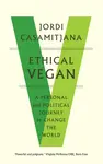 Ethical Vegan - Jordi Casamitjana