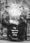 Na opačné straně času (poškozená) - Aleš Rozehnal