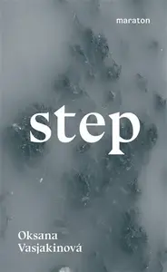 Step (poškozená) - Oksana Vasjakinová