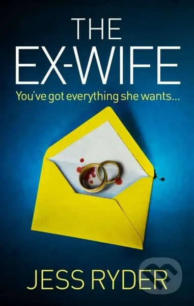 The Ex-Wife (A nail-biting, gripping psychological thriller) - kniha z kategorie Beletrie