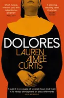 Dolores - Lauren Aimee Curtis