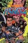 Savage Hearts - Lovern Kindzierski, Aubrey Sitterson, Jed Dougherty