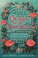 Queen of Swords - Dr Gareth Moore, Sara Sehdev